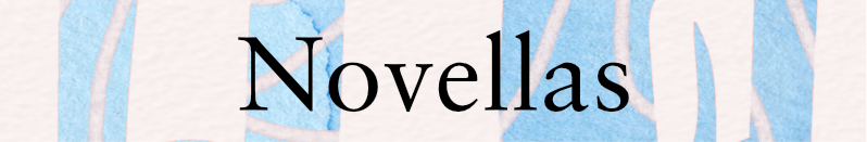 Novellas